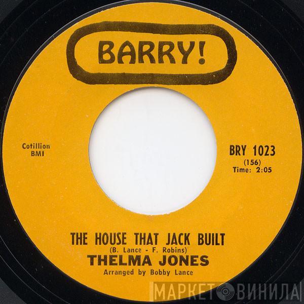 Thelma Jones - The House That Jack Built / Give It To Me Straight