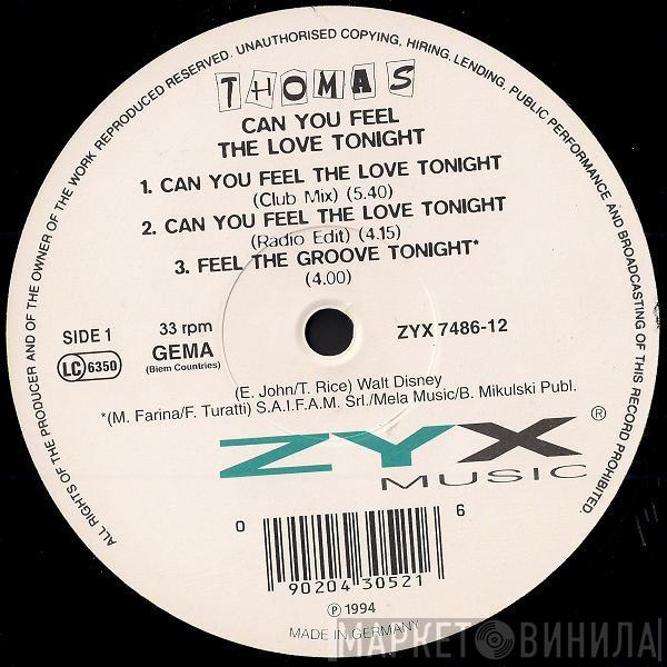 Thomas  - Can You Feel The Love Tonight