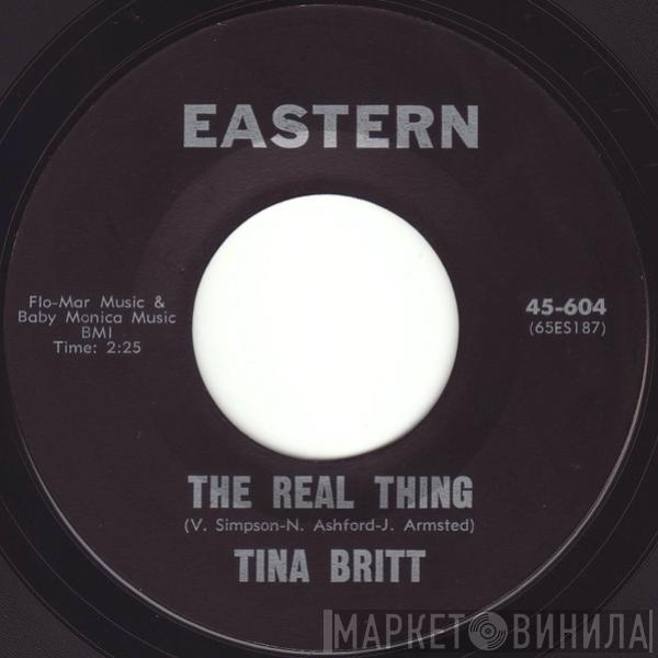 Tina Britt - The Real Thing/ Teardrops Fell