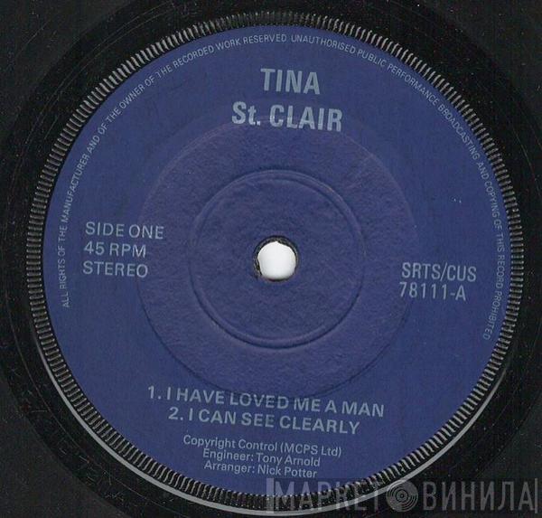Tina St. Clair - I Have Loved Me A Man