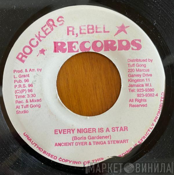 Tinga Stewart, Ancient Dyer - Every Niger Is A Star