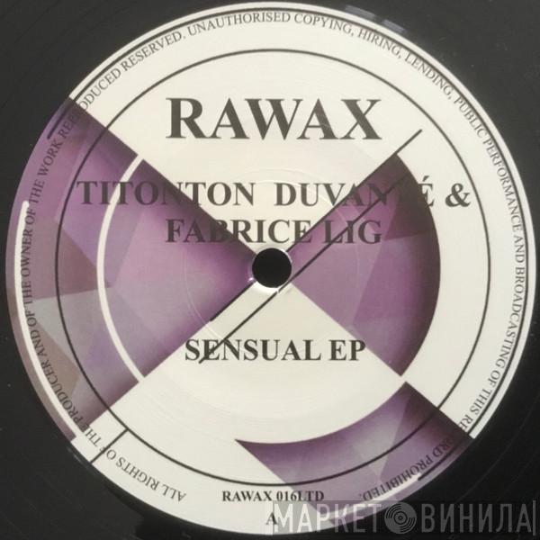 Titonton Duvanté, Fabrice Lig - Sensual EP