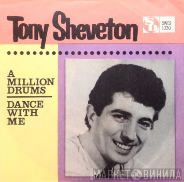 Tony Sheveton - A Million Drums / Dance With Me