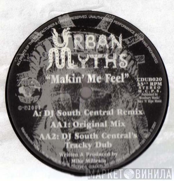Urban Myths - Makin' Me Feel