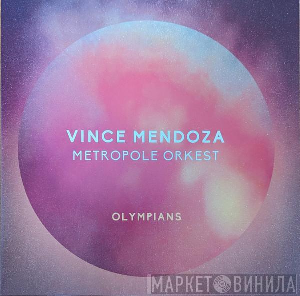 Vince Mendoza, Metropole Orchestra - Olympians