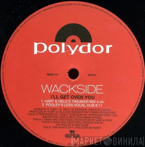Wackside - I'll Get Over You