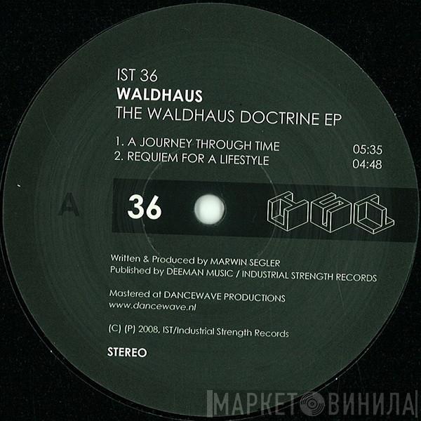 Waldhaus - The Waldhaus Doctrine EP
