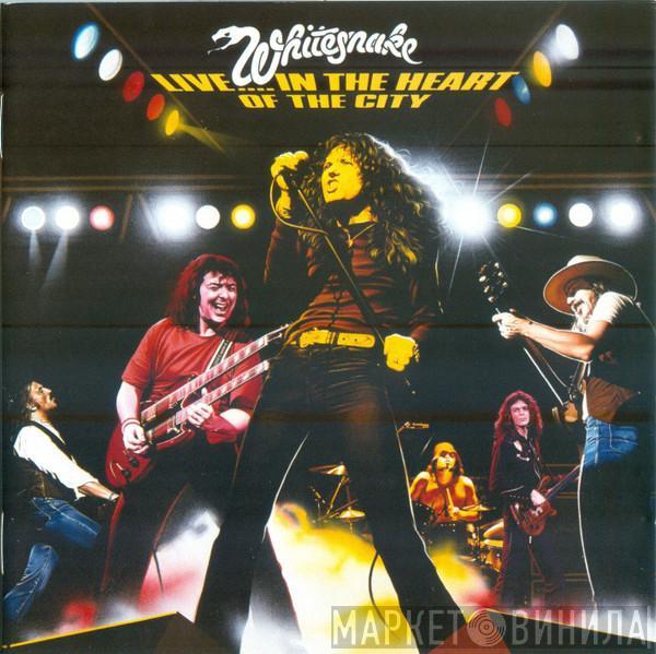 Whitesnake - Live....In The Heart Of The City