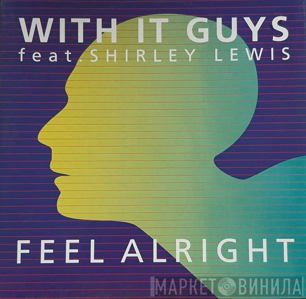 With It Guys - Feel Alright
