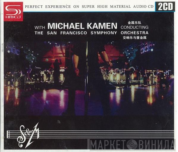 With Metallica Conducting Michael Kamen  The San Francisco Symphony Orchestra  - S & M