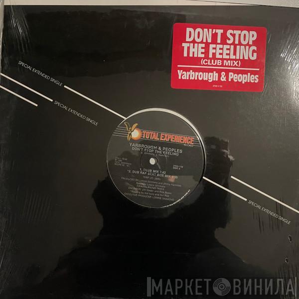Yarbrough & Peoples - Don't Stop The Feeling