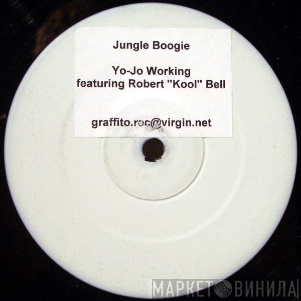 Yojo Working, Robert Kool Bell - Jungle Boogie