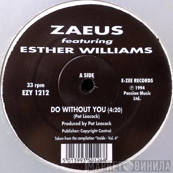 Zaeus, Esther Williams - Do Without You