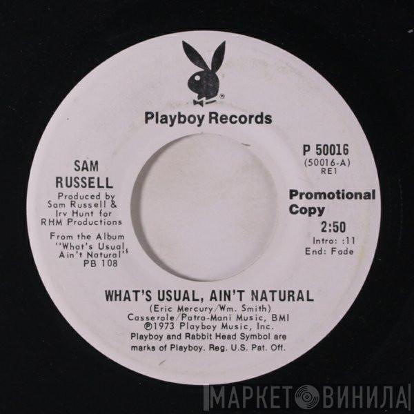 Sam Russell - What's Usual Ain't Natural / The Eagle (Psalm)
