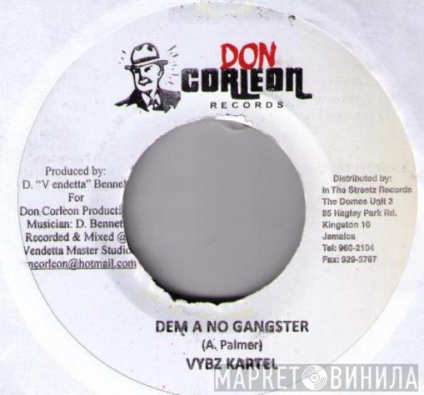 Vybz Kartel - Dem A No Gangster